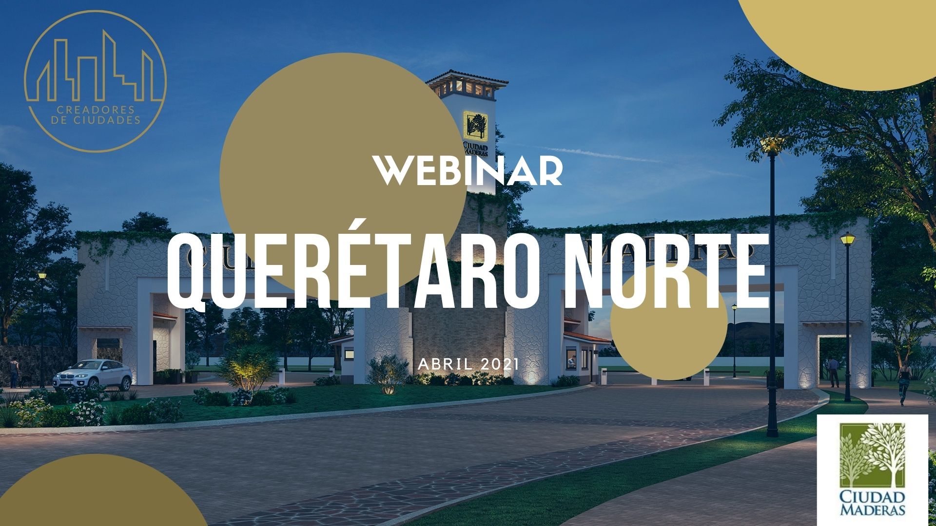 webinar querétaro norte ciudad maderas